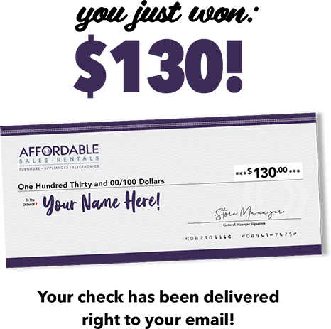 You just won: $130! Your check has been delivered right to your email!
