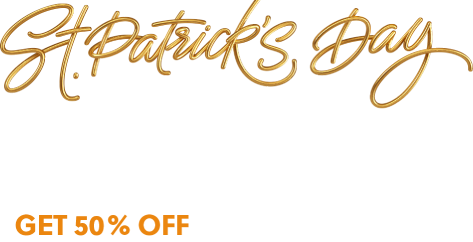 St. Patrick's Day Sale! Get 50% off your first month!