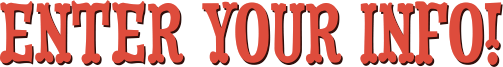 Enter your info!